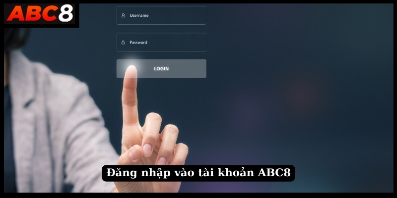 Đăng nhập vào tài khoản ABC8